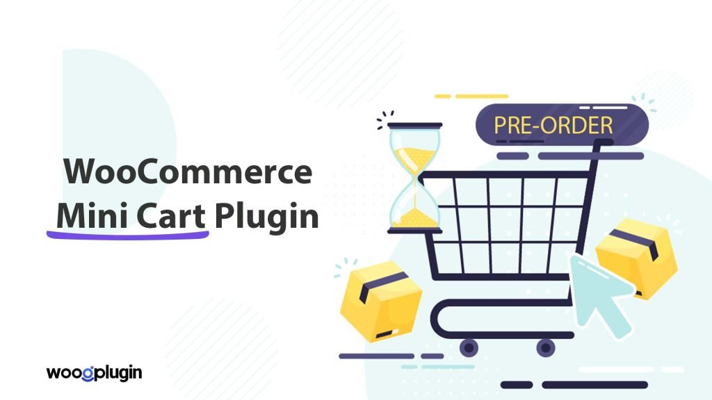 Best WooCommerce Mini Cart Plugins