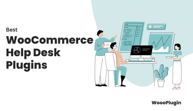 Best WooCommerce Customer Support Plugins in 2024