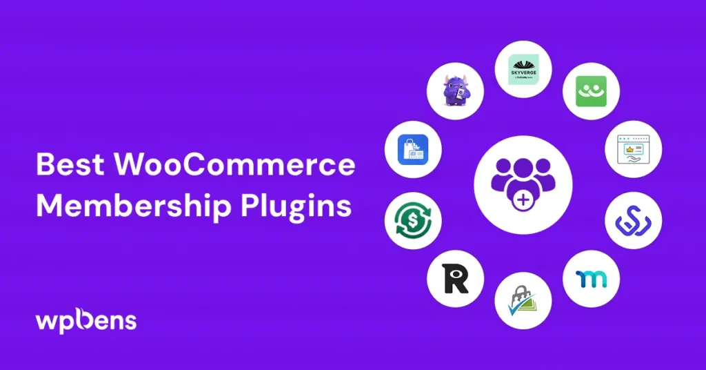 Best WooCommerce Membership Plugins